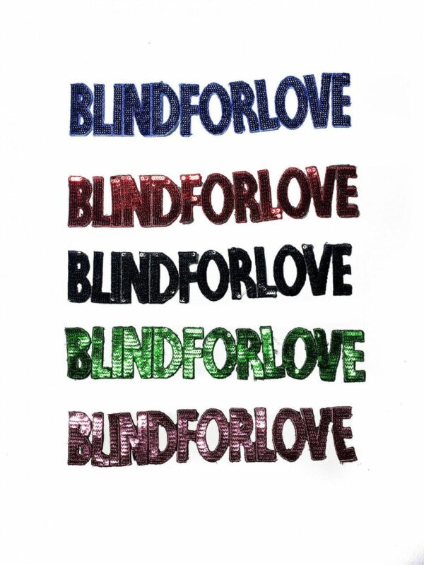 Bright Blind for love Sequin patch