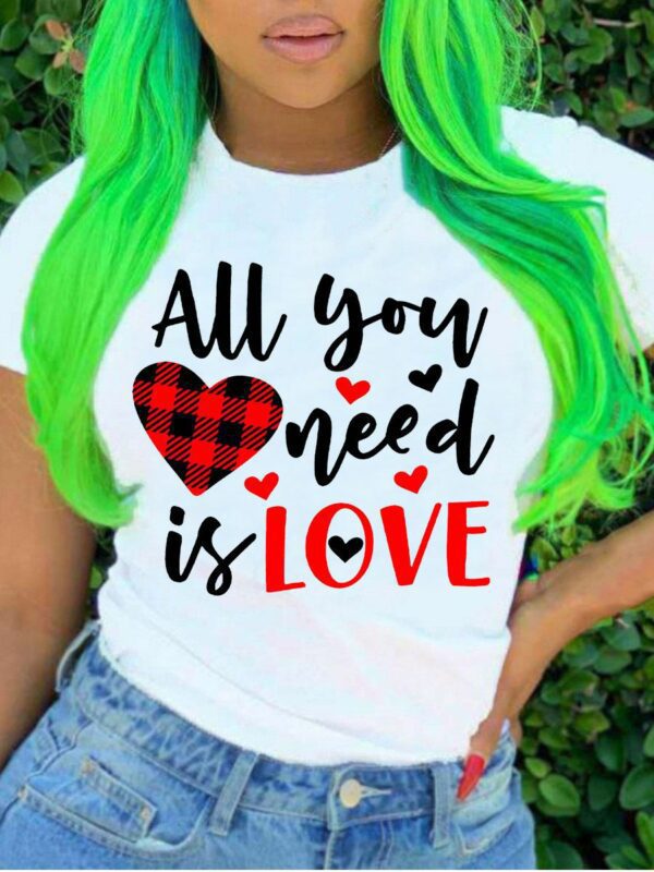 All you need is love graphic t-shirt