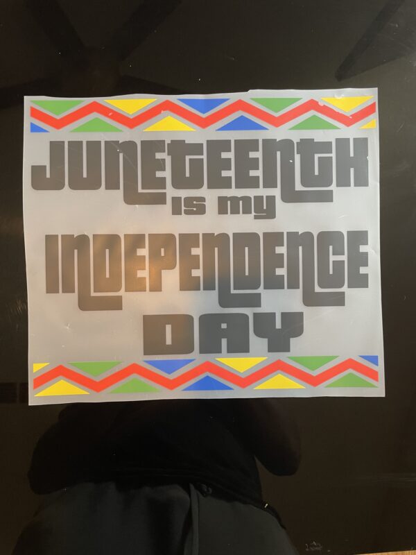 Independence day Juneteenth iron on heat transfers