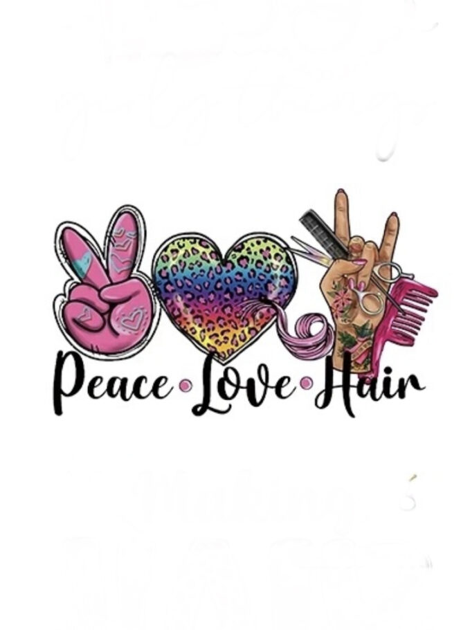 Peace love hair iron on heat transfers