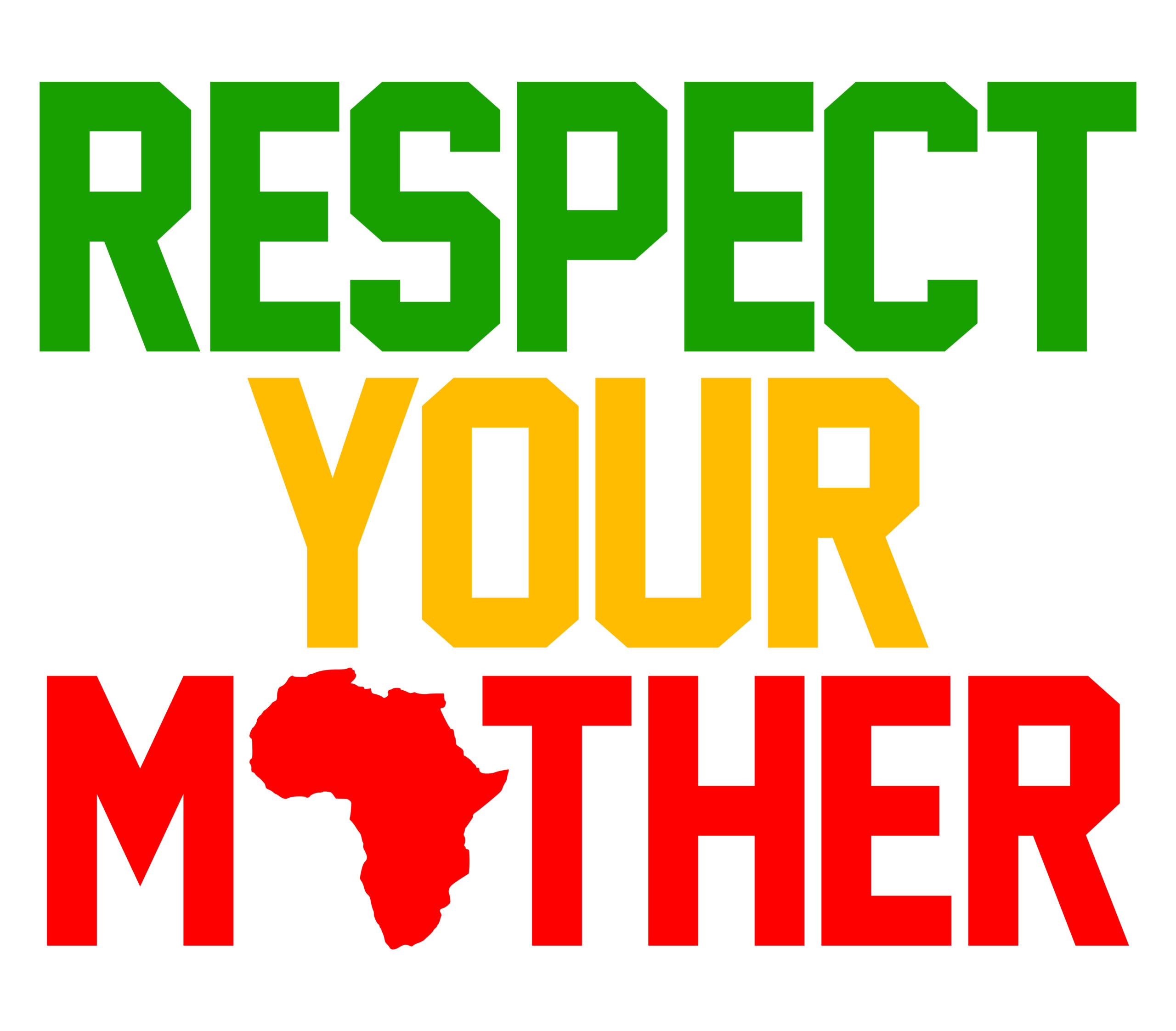 Respect your mother iron on heat transfers