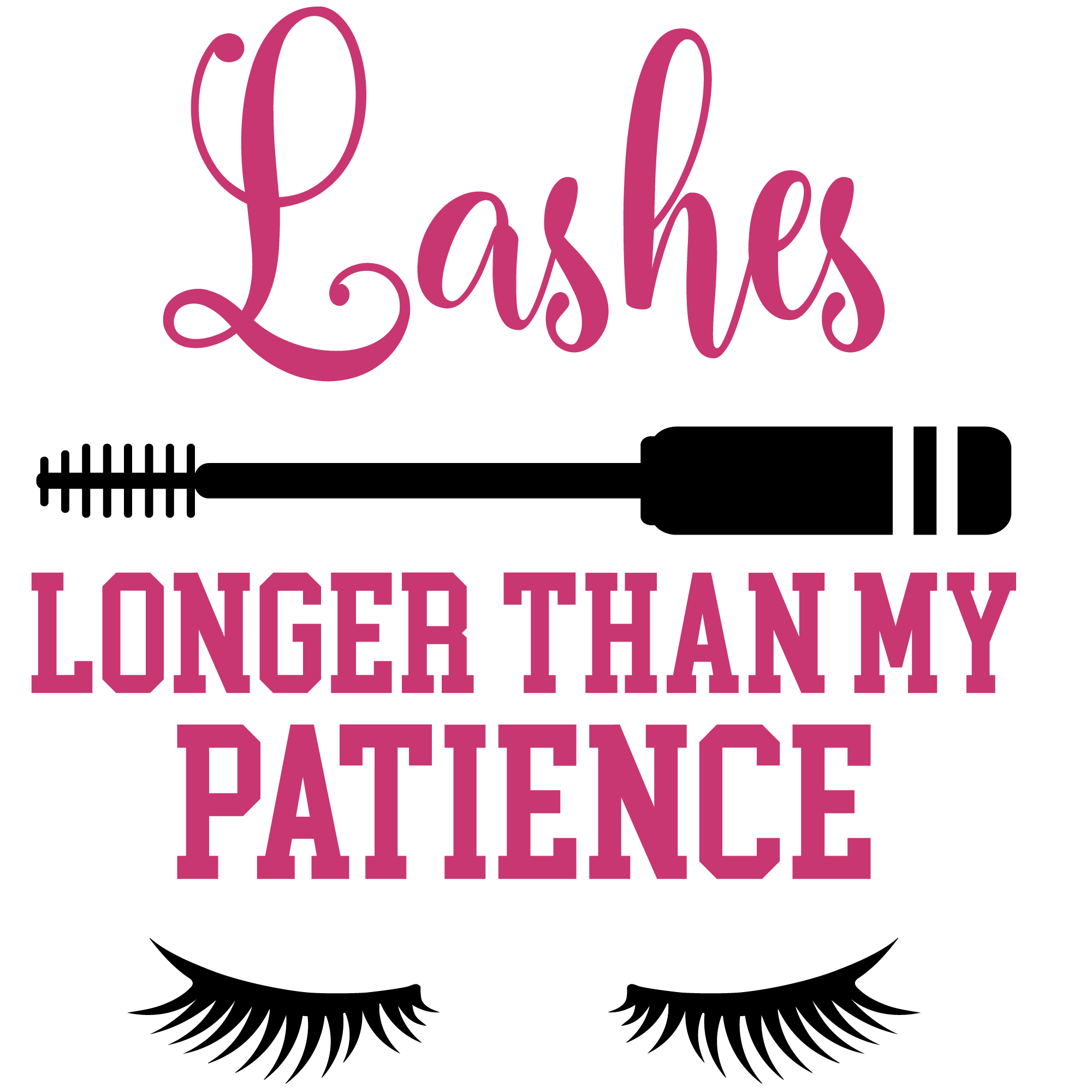 Lashes longer than my patience iron on heat transfers