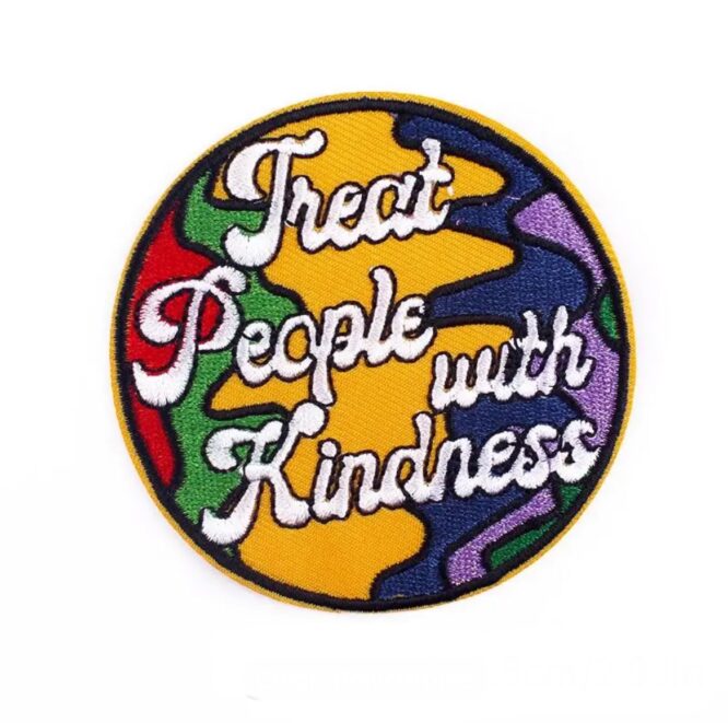 Treat people with kindness iron on embroidery patches