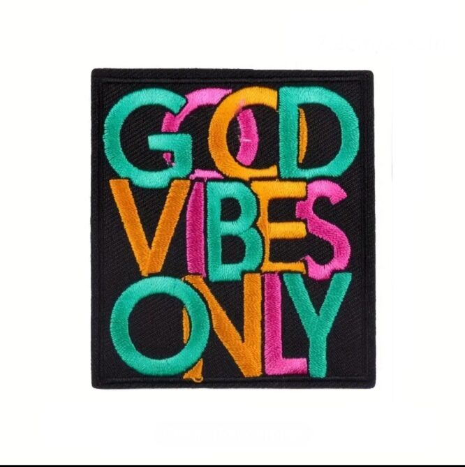 Good vibes only iron on embroidery patches