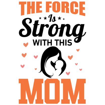 Force is strong mom transfers